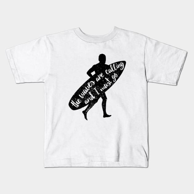 Waves are calling Kids T-Shirt by cloudlanddesigns